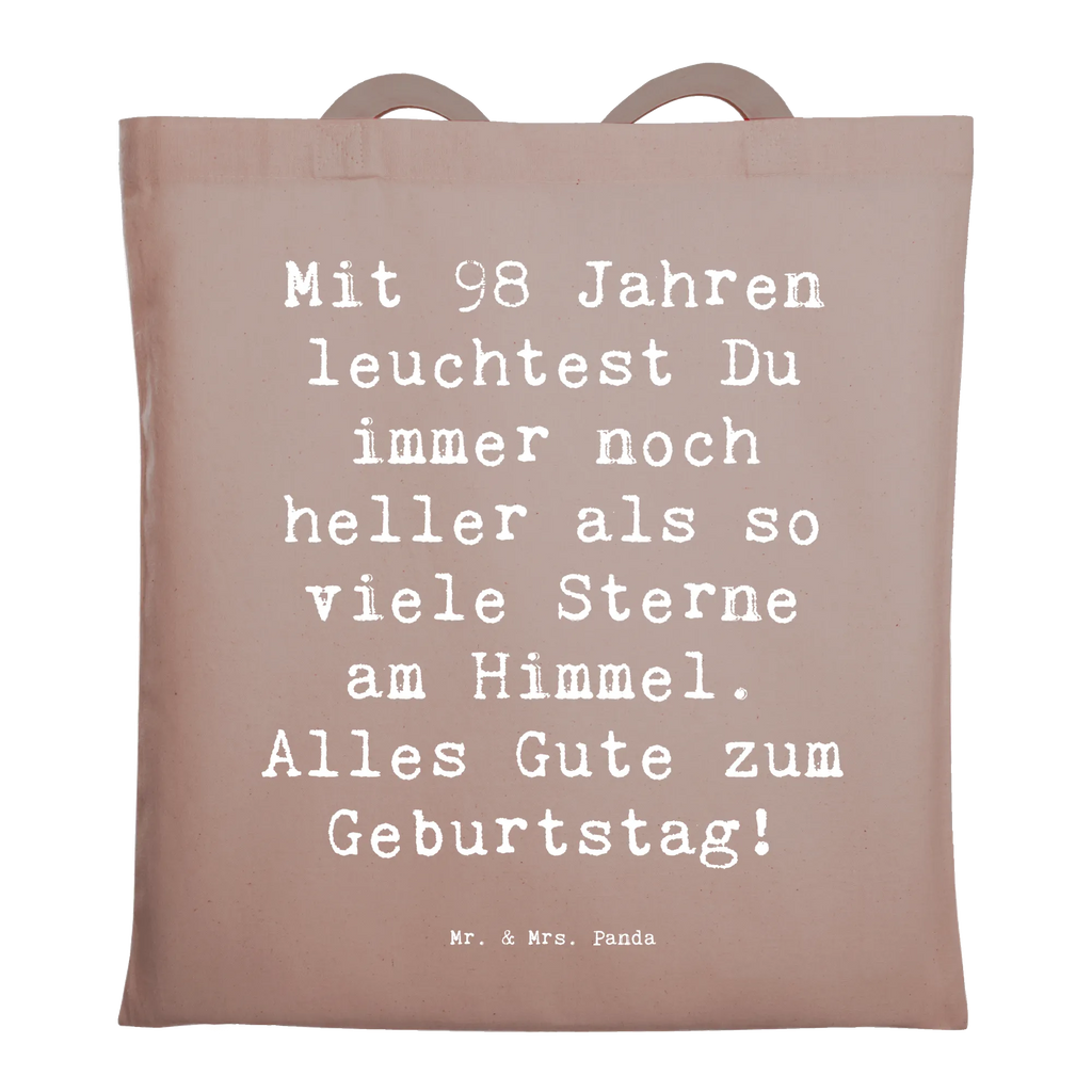Tragetasche Spruch 98. Geburtstag Leuchten Stoffbeutel, Shopper, Schultertasche, Jutebeutel, Beutel, Tragetasche, Einkaufstüte, Badetasche, Beuteltasche, Jutetasche, Umhängetasche, Laptoptasche, Stofftasche, Strandtasche, Tasche, Einkaufstasche, Geburtstag, Geburtstagsgeschenk, Geschenk