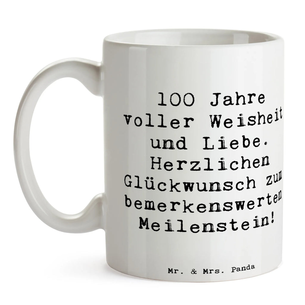 Tasse 100. Geburtstag Keramiktasse, Tasse mit Zitaten, Bürotasse, Porzellantasse, Geschenktasse, Tasse, Kaffeetasse, Tasse mit Motiven, Teetasse, Geburtstag, Geburtstagsgeschenk, Geschenk