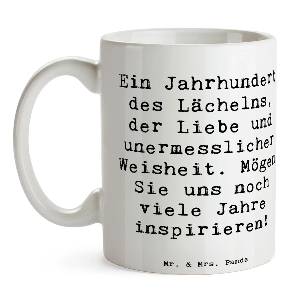 Mug Saying Ein Jahrhundert des Lächelns, der Liebe und unermesslicher Weisheit. Mögen Sie uns noch viele Jahre inspirieren! Tasse, Tasse mit Motiven, Teetasse, Bürotasse, Keramiktasse, Kaffeetasse, Geschenktasse, Porzellantasse, Tasse mit Zitaten, Geburtstag, Geburtstagsgeschenk, Geschenk