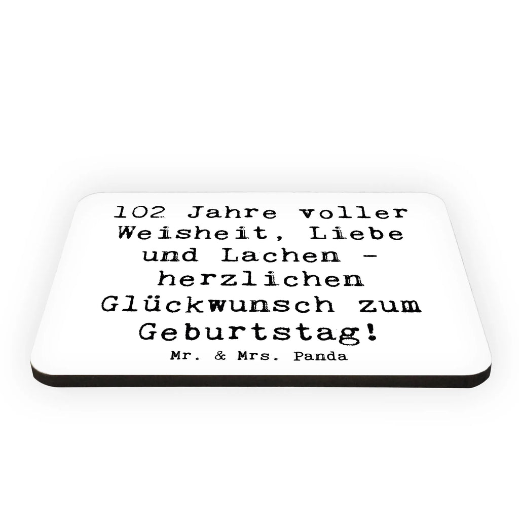 Magnet Spruch 102. Geburtstag Glückwünsche Whiteboard Magnet, Souvenir Magnet, Dekomagnet, Motivmagnete, Kühlschrankmagnet, Kühlschrank Dekoration, Pinnwandmagnet, Notiz Magnet, Geburtstag, Geburtstagsgeschenk, Geschenk