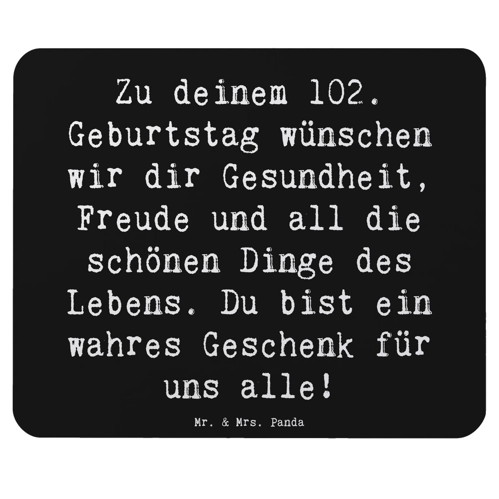 Mouse mat Saying Zu deinem 102. Geburtstag wünschen wir dir Gesundheit, Freude und all die schönen Dinge des Lebens. Du bist ein wahres Geschenk für uns alle! Arbeitszimmer, Einzigartiges Mauspad, Computer zubehör, Mauspad Büro, Mausunterlage, PC Zubehör, Büroausstattung, Mousepad, Designer Mauspad, Mauspad, Geburtstag, Geburtstagsgeschenk, Geschenk