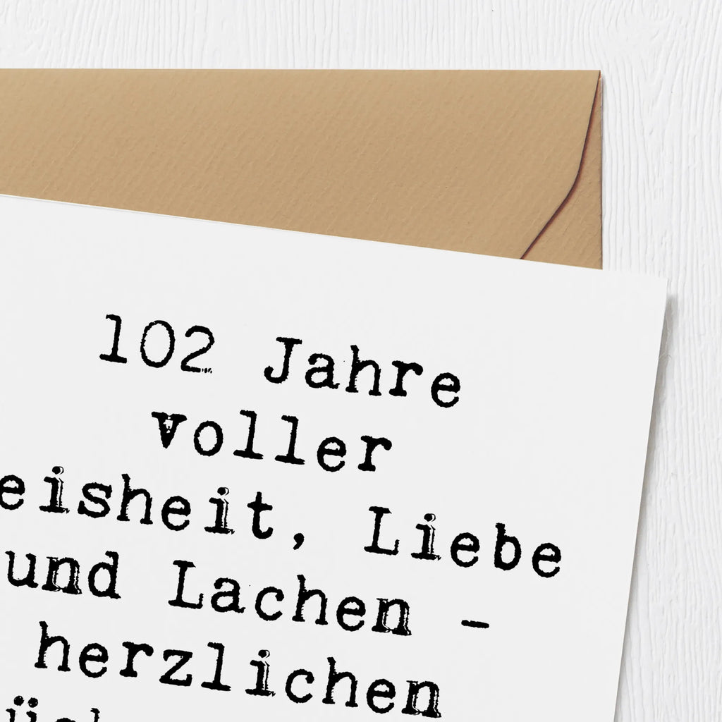 Deluxe Karte Spruch 102. Geburtstag Glückwünsche Hochwertige Grußkarte, Hochzeitskarte, Geburtstagskarte, Hochwertige Klappkarte, Grußkarte, Karte, Klappkarte, Glückwunschkarte, Einladungskarte, Geburtstag, Geburtstagsgeschenk, Geschenk