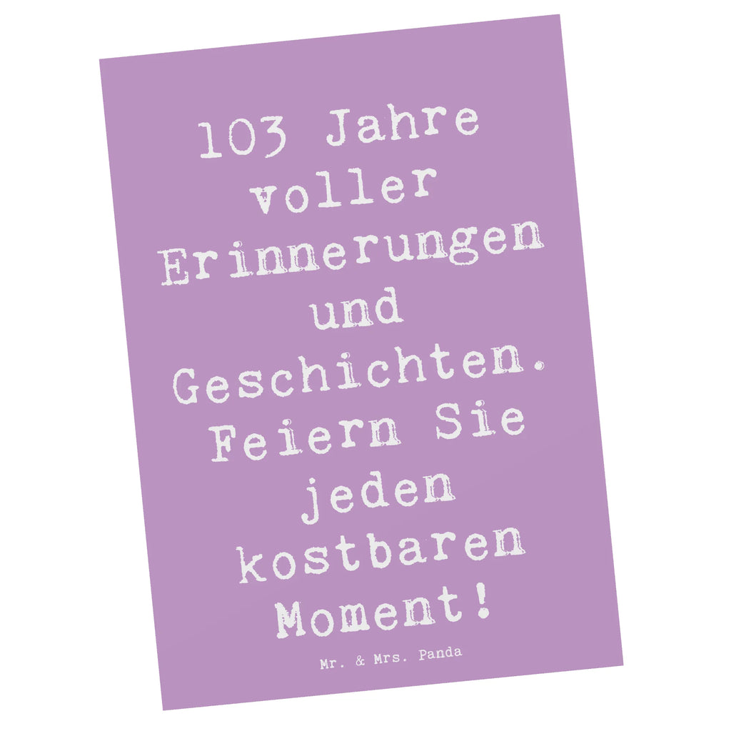 Postcard Saying 103 Jahre voller Erinnerungen und Geschichten. Feiern Sie jeden kostbaren Moment! Einladungskarten Geburtstag, Postkarte, Geschenkkarte, Einladungskarte, Karte, Ansichtskarten, Einladung, Einladung Geburtstag, Geburtstagskarte, Ansichtskarte, Dankeskarte, Grußkarte, Geburtstag, Geburtstagsgeschenk, Geschenk