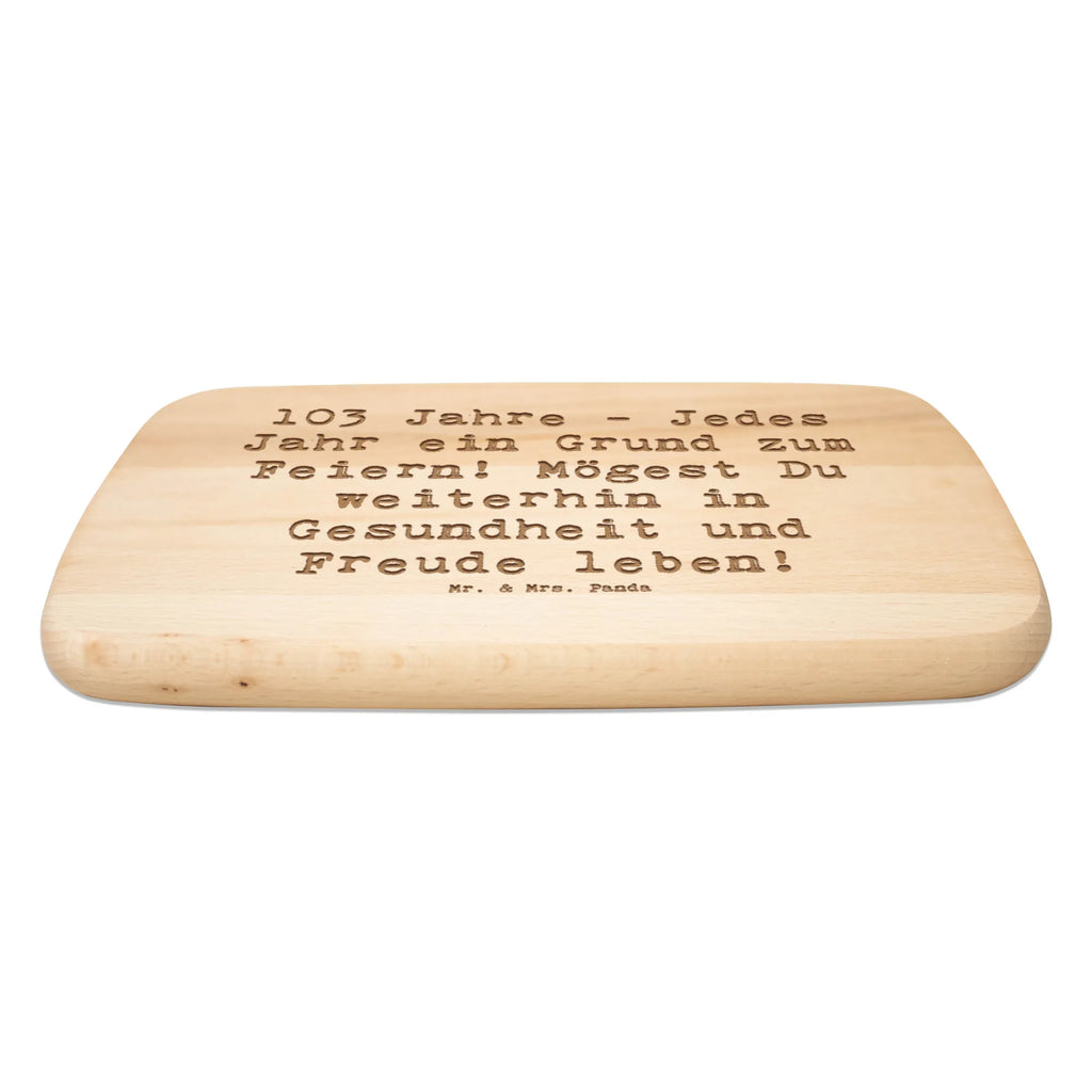 Küchenbrett Spruch 103. Geburtstag Schneidebrett Holz, Frühstücksbrettchen, Frühstücksbrett, Schneidebrett, Holzbrett, Küchenbrett, Geburtstag, Geburtstagsgeschenk, Geschenk
