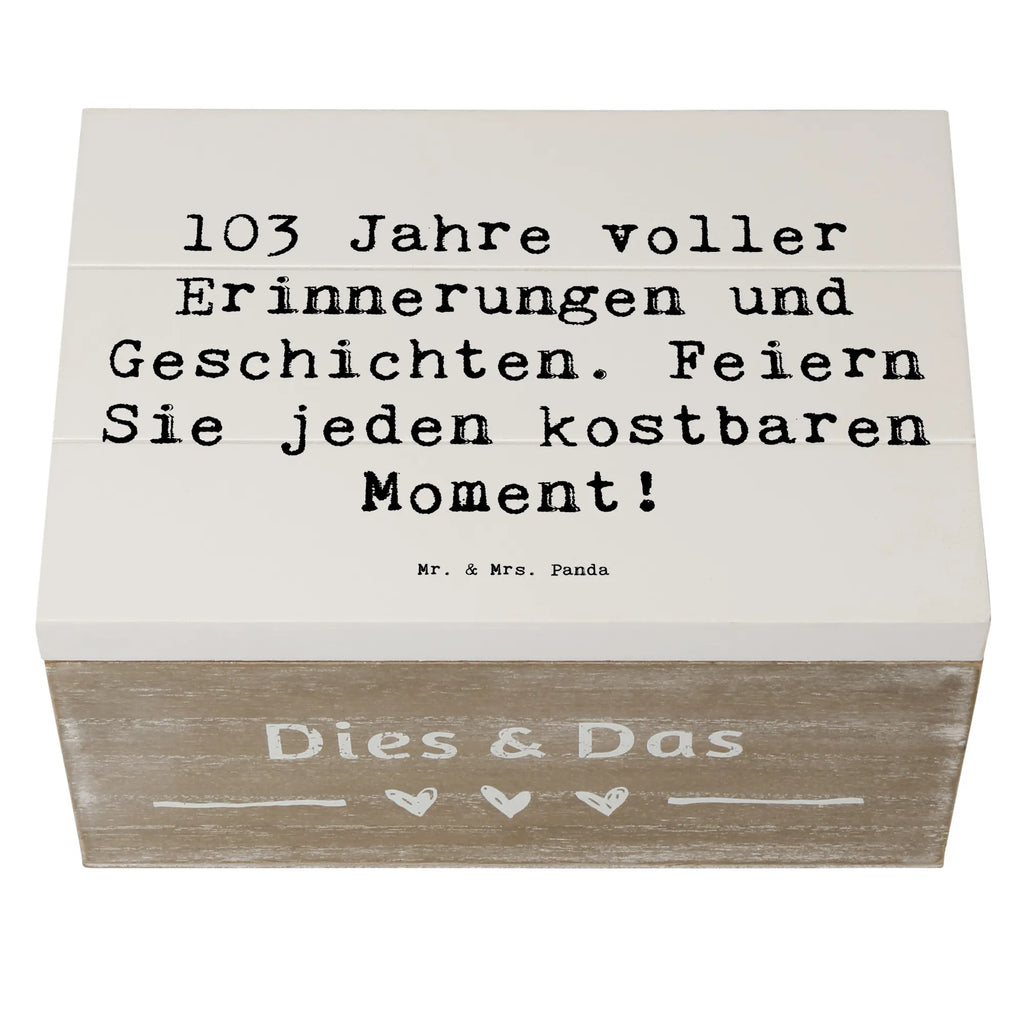 Wooden chest Saying 103 Jahre voller Erinnerungen und Geschichten. Feiern Sie jeden kostbaren Moment! Schatzkiste, Dekokiste, XXL, Erinnerungskiste, Aufbewahrungsbox, Holzkiste, Erinnerungsbox, Geschenkdose, Geschenkbox, Schatulle, Kiste, Truhe, Geburtstag, Geburtstagsgeschenk, Geschenk