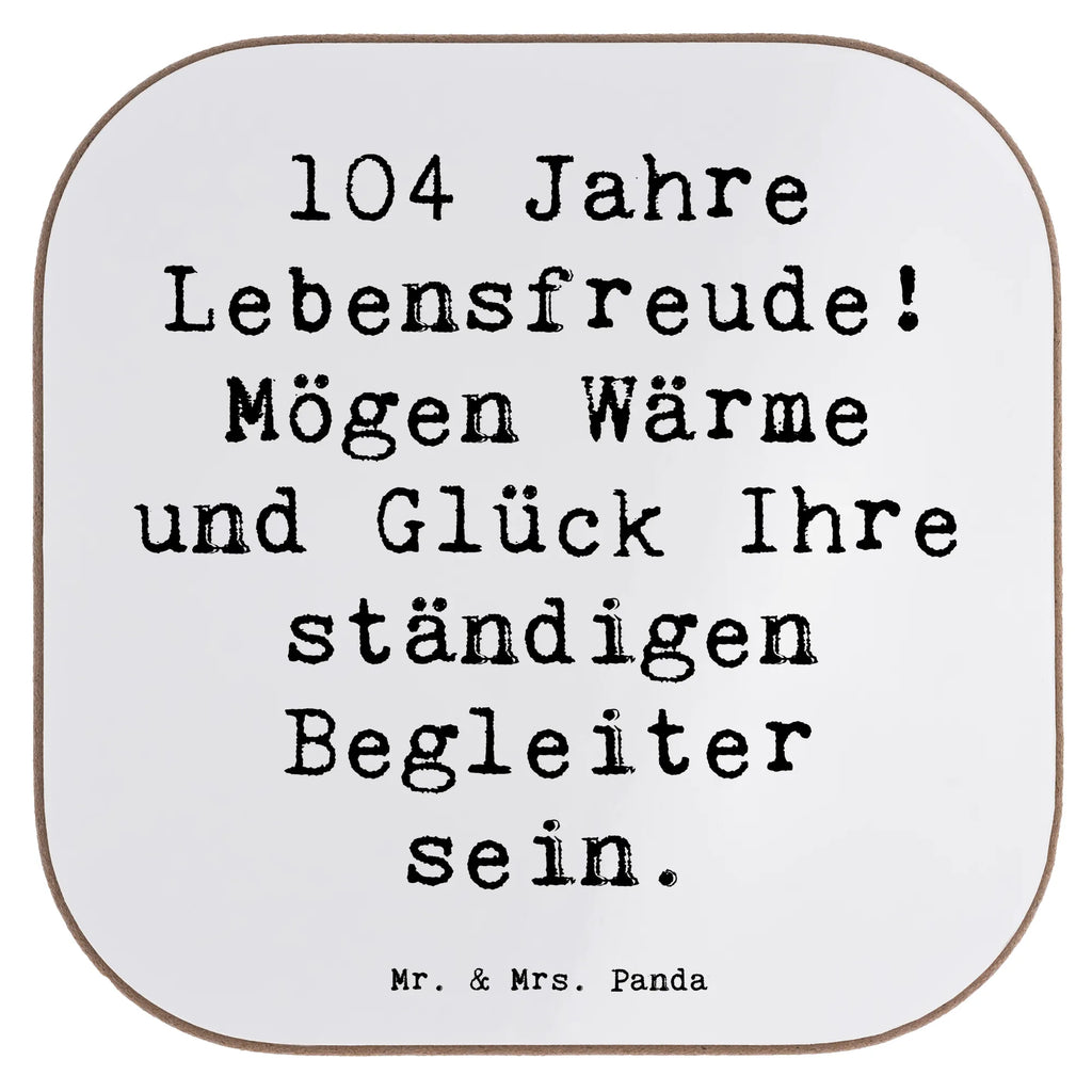 Square coaster Saying 104 Jahre Lebensfreude! Mögen Wärme und Glück Ihre ständigen Begleiter sein. Tassen Untersetzer, Untersetzer aus Holz, Glasuntersetzer, Untersetzer, Untersetzer für Gläser, Korkuntersetzer, Untersetzer Holz, Getränkeuntersetzer, Holzuntersetzer, Bierdeckel, Untersetzer Gläser, Untersetzer Design, Geburtstag, Geburtstagsgeschenk, Geschenk