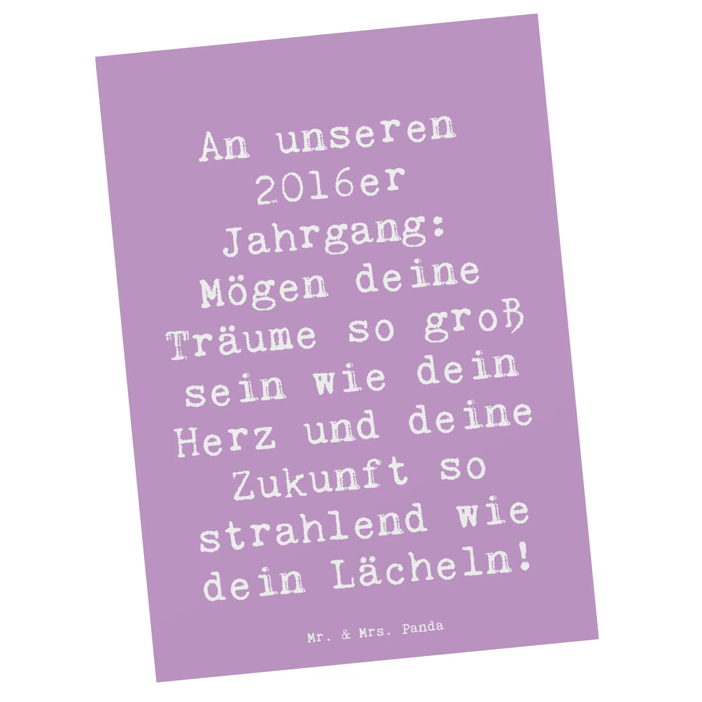 Postcard Saying An unseren 2016er Jahrgang: Mögen deine Träume so groß sein wie dein Herz und deine Zukunft so strahlend wie dein Lächeln! Geschenkkarte, Einladungskarte, Ansichtskarte, Einladung Geburtstag, Dankeskarte, Einladungskarten Geburtstag, Ansichtskarten, Geburtstagskarte, Einladung, Karte, Grußkarte, Postkarte, Geburtstag, Geburtstagsgeschenk, Geschenk