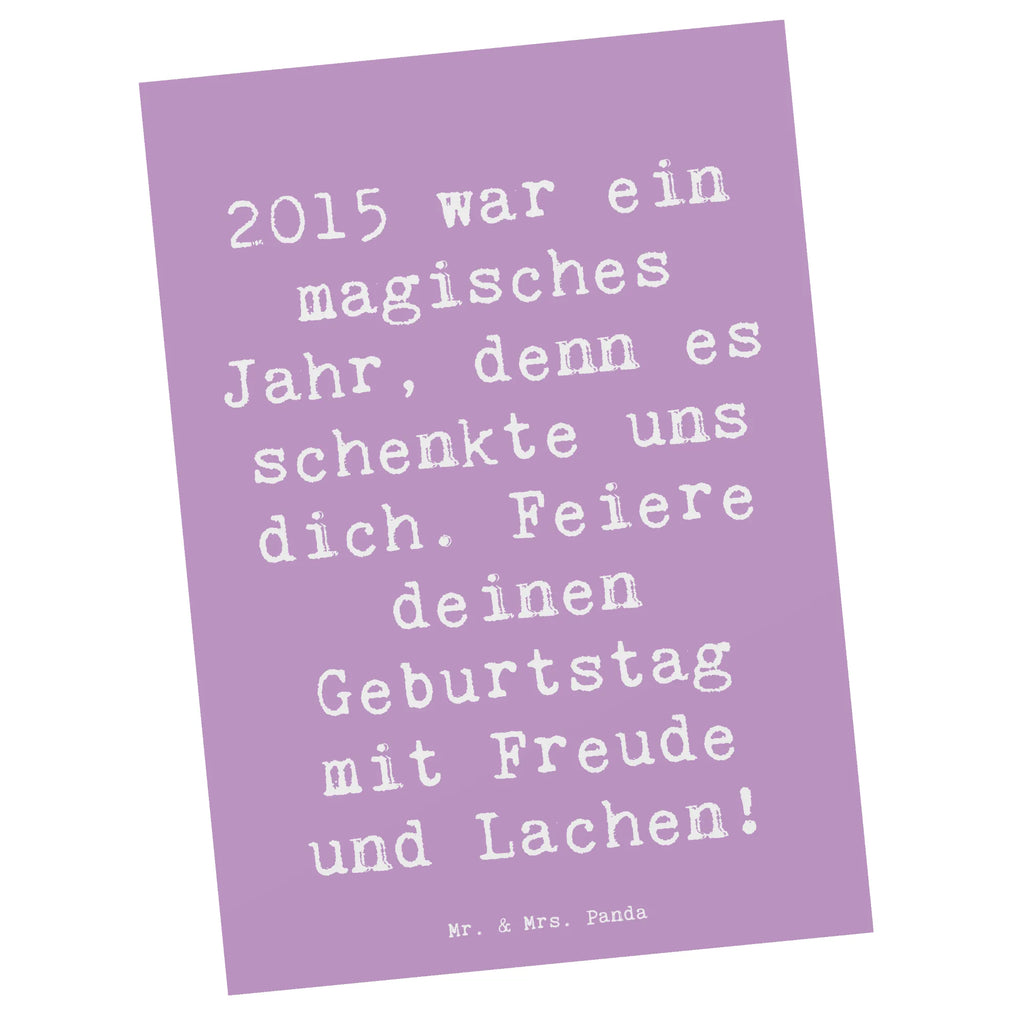 Postkarte Spruch 2015 Geburtstag Karte, Grußkarte, Ansichtskarte, Einladung Geburtstag, Geschenkkarte, Ansichtskarten, Dankeskarte, Einladungskarte, Einladungskarten Geburtstag, Geburtstagskarte, Einladung, Postkarte, Geburtstag, Geburtstagsgeschenk, Geschenk
