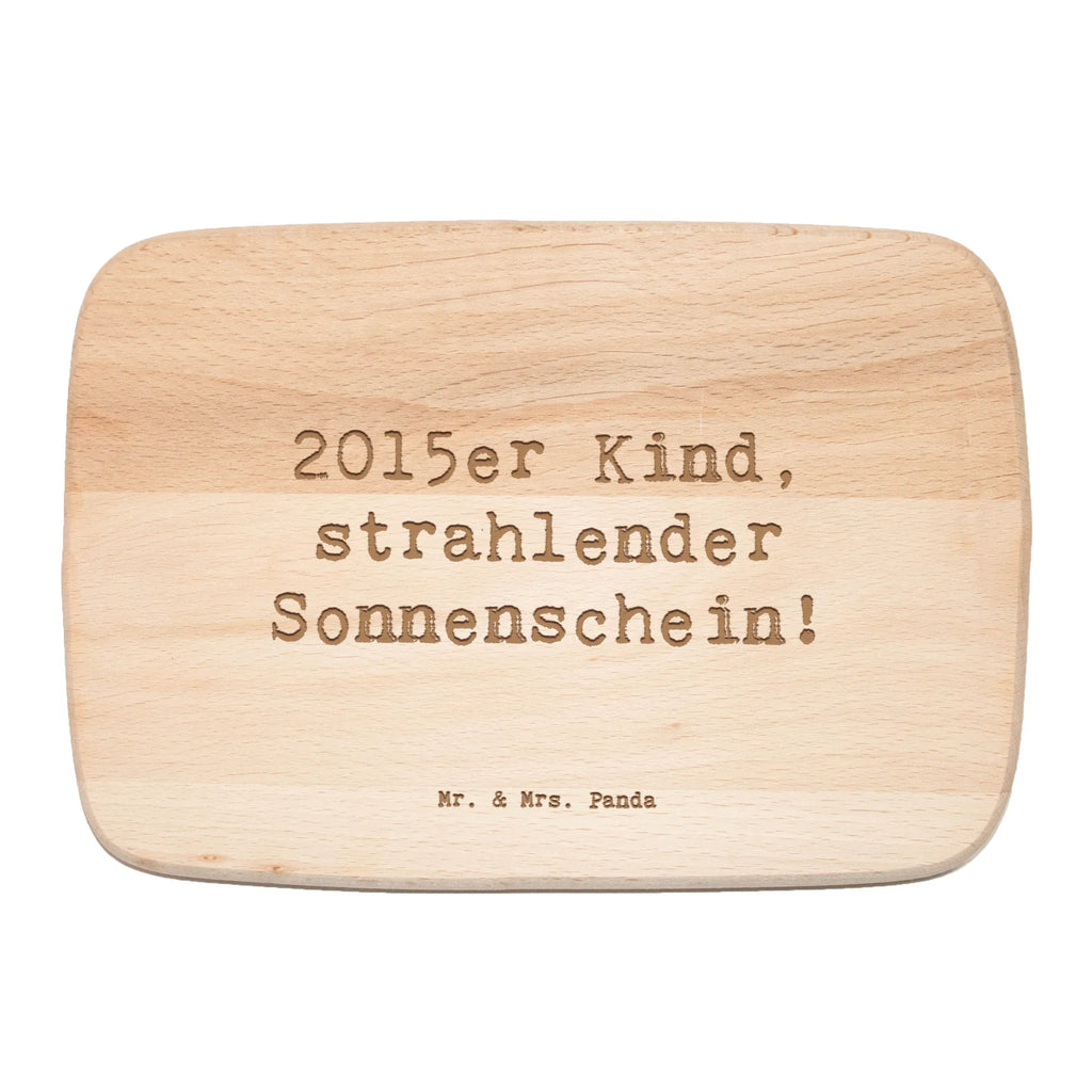 Schneidebrett Spruch 2015 Geburtstag Sonnenschein Schneidebrett, Frühstücksbrett, Küchenbrett, Holzbrett, Schneidebrett Holz, Frühstücksbrettchen, Geburtstag, Geburtstagsgeschenk, Geschenk