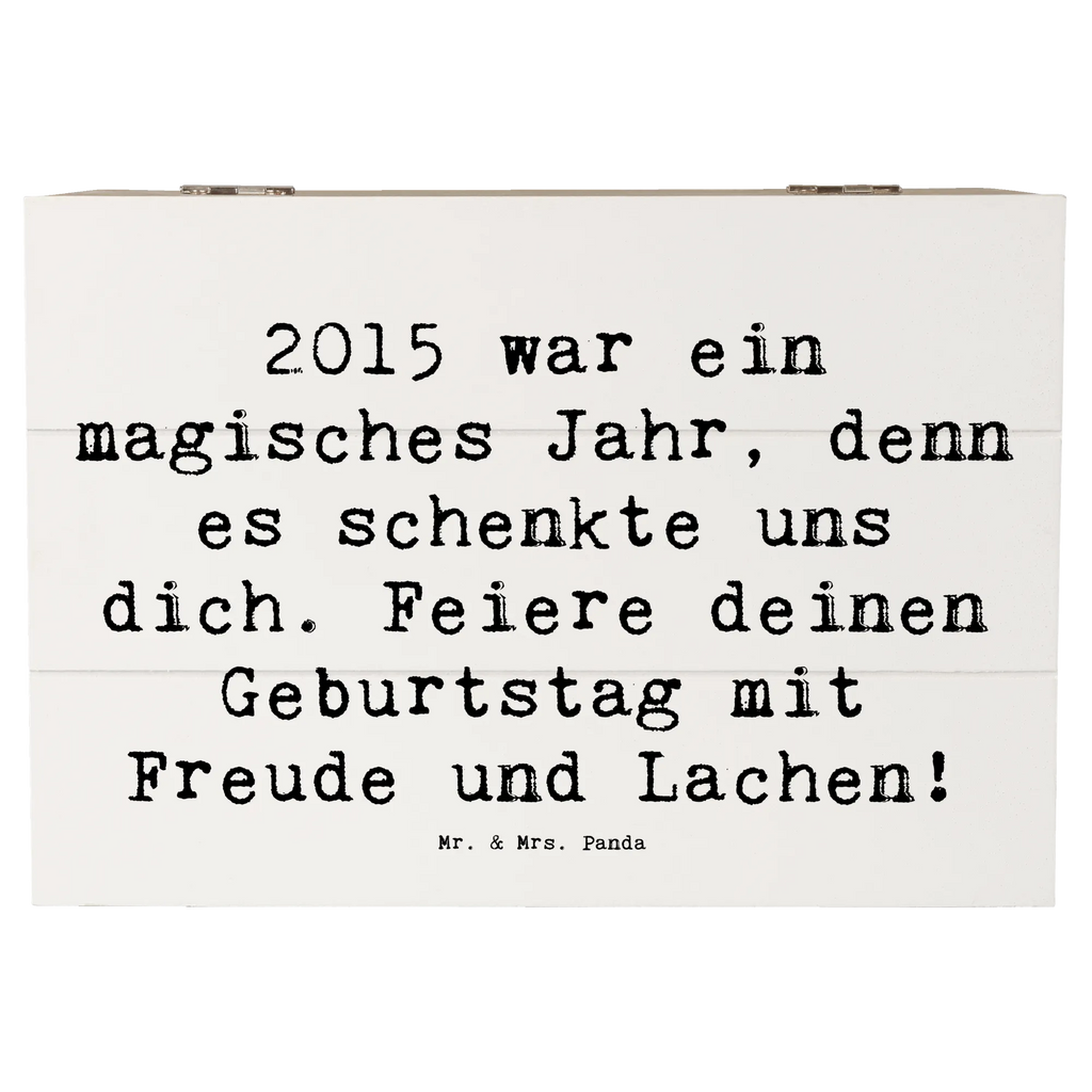 Holzkiste Spruch 2015 Geburtstag Truhe, Erinnerungsbox, Geschenkbox, Holzkiste, Schatulle, XXL, Dekokiste, Aufbewahrungsbox, Kiste, Erinnerungskiste, Geschenkdose, Schatzkiste, Geburtstag, Geburtstagsgeschenk, Geschenk