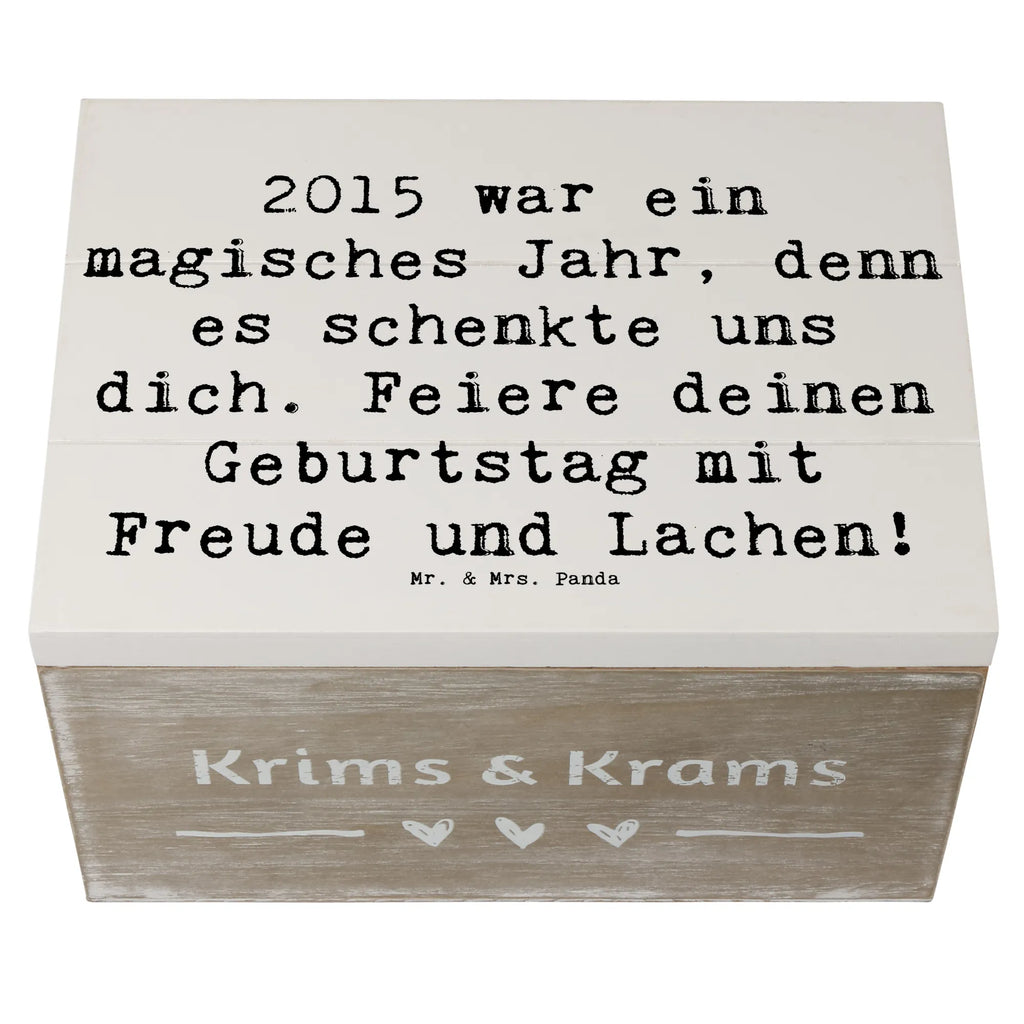 Holzkiste Spruch 2015 Geburtstag Truhe, Erinnerungsbox, Geschenkbox, Holzkiste, Schatulle, XXL, Dekokiste, Aufbewahrungsbox, Kiste, Erinnerungskiste, Geschenkdose, Schatzkiste, Geburtstag, Geburtstagsgeschenk, Geschenk