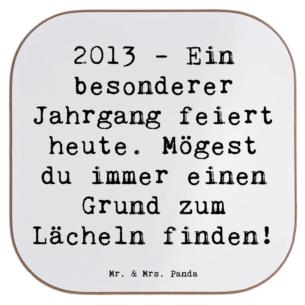 Square coaster Saying 2013 - Ein besonderer Jahrgang feiert heute. Mögest du immer einen Grund zum Lächeln finden! Untersetzer Design, Bierdeckel, Untersetzer aus Holz, Untersetzer, Glasuntersetzer, Holzuntersetzer, Untersetzer Gläser, Korkuntersetzer, Tassen Untersetzer, Untersetzer Holz, Untersetzer für Gläser, Getränkeuntersetzer, Geburtstag, Geburtstagsgeschenk, Geschenk