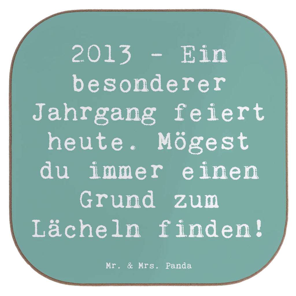 Square coaster Saying 2013 - Ein besonderer Jahrgang feiert heute. Mögest du immer einen Grund zum Lächeln finden! Untersetzer Design, Bierdeckel, Untersetzer aus Holz, Untersetzer, Glasuntersetzer, Holzuntersetzer, Untersetzer Gläser, Korkuntersetzer, Tassen Untersetzer, Untersetzer Holz, Untersetzer für Gläser, Getränkeuntersetzer, Geburtstag, Geburtstagsgeschenk, Geschenk