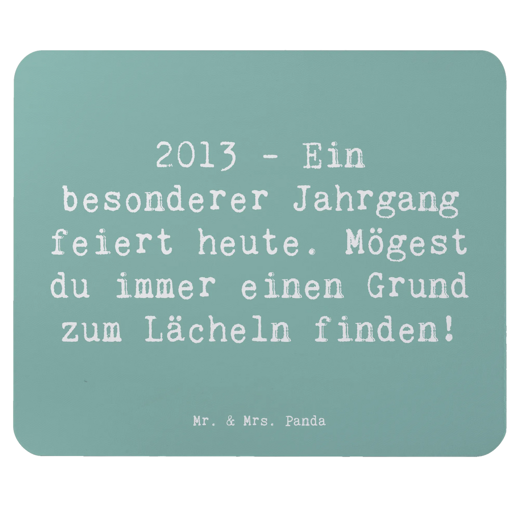 Mouse mat Saying 2013 - Ein besonderer Jahrgang feiert heute. Mögest du immer einen Grund zum Lächeln finden! Mauspad Büro, Arbeitszimmer, Computer zubehör, Mausunterlage, PC Zubehör, Designer Mauspad, Mauspad, Einzigartiges Mauspad, Büroausstattung, Mousepad, Geburtstag, Geburtstagsgeschenk, Geschenk