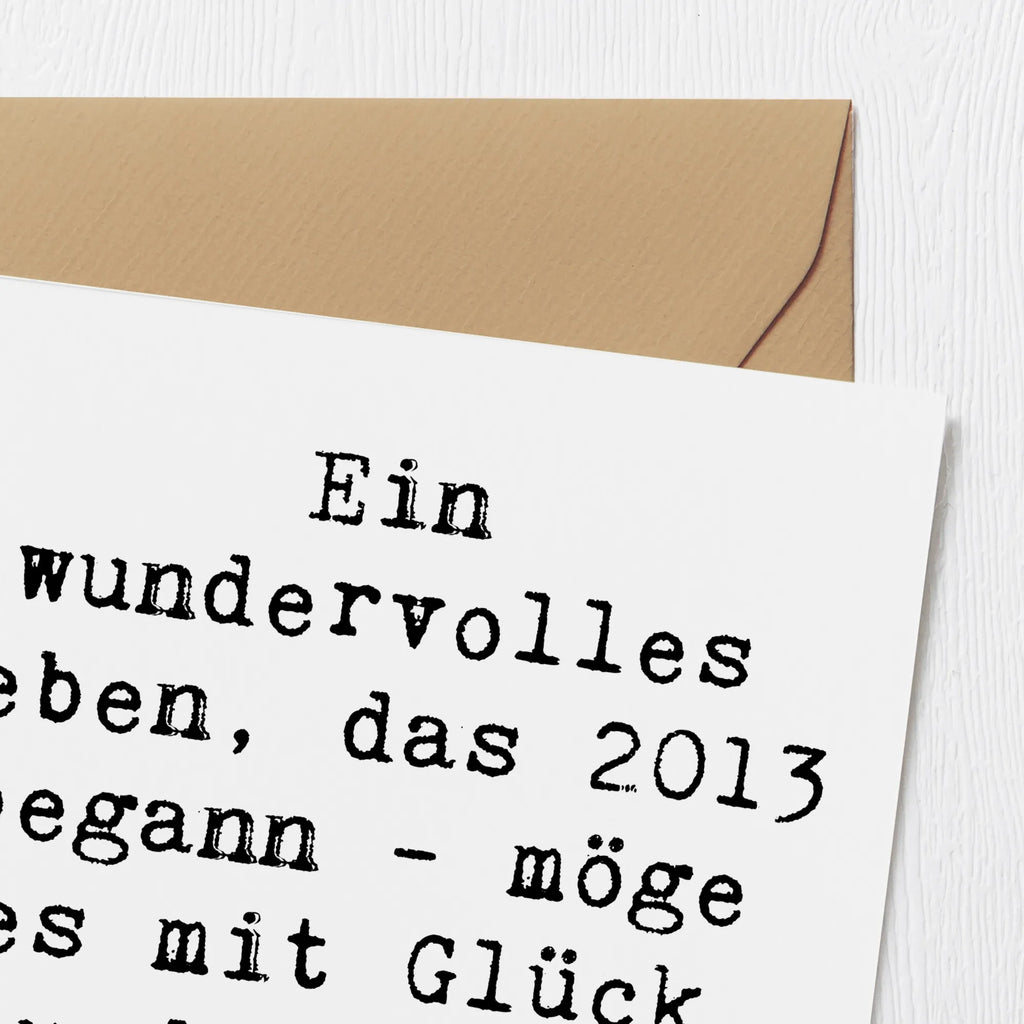 Deluxe Karte Spruch 2013 Geburtstag Wundervoll Karte, Grußkarte, Klappkarte, Einladungskarte, Glückwunschkarte, Hochzeitskarte, Geburtstagskarte, Hochwertige Grußkarte, Hochwertige Klappkarte, Geburtstag, Geburtstagsgeschenk, Geschenk