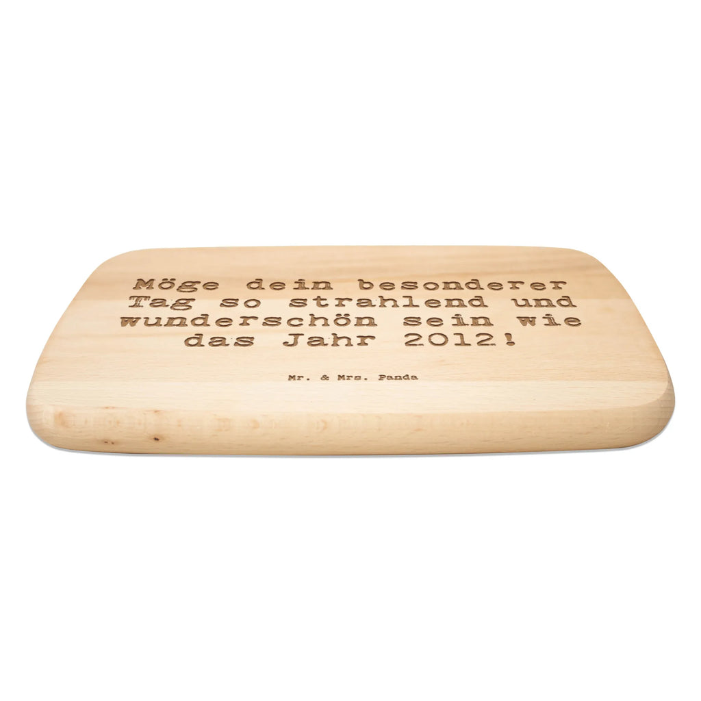 Schneidebrett Spruch 2012 Geburtstag Frühstücksbrett, Frühstücksbrettchen, Schneidebrett, Küchenbrett, Schneidebrett Holz, Holzbrett, Geburtstag, Geburtstagsgeschenk, Geschenk