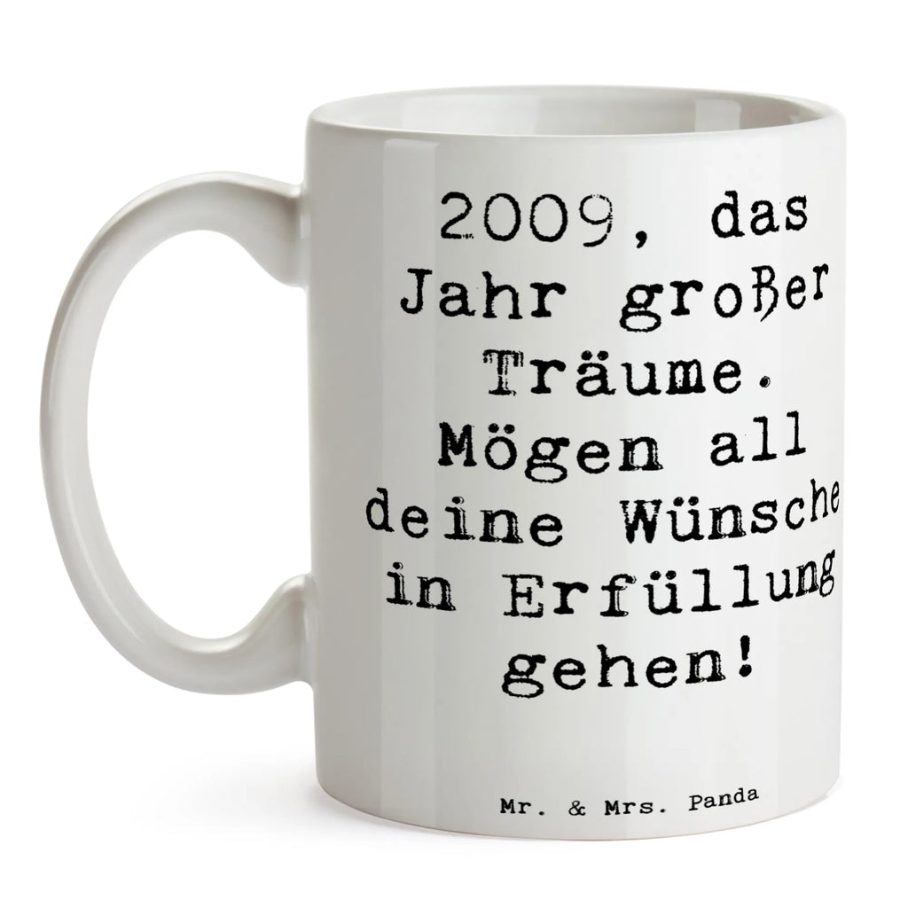 Tasse Spruch 2009 Geburtstag Henkelbecher, Teetasse, Keramikbecher, Pott, Dekotasse, Bürobecher, tasse für büro, Trinktasse, heißgetränkebecher, Kaffeepott, statement tasse, Bedruckte Tasse, Sprüchetasse, Designtasse, design tasse, Teebecher, haferl, Trinkbecher, Mug, Tasse mit Spruch, kaffeebecher keramik, kaffeetasse bedruckt, Geschenktasse, Tasse, Bürotasse, Kakaotasse, Henkeltasse, Becher, Frühstücksbecher, tasse für kaffee, kaffeetasse keramik, Coffee Mug, Kaffeetasse, schöne tasse, hochwertige tasse, Frühstückstasse, kaffeebecher bedruckt, Kaffeebecher, Motivtasse, milchkaffeetasse, Keramiktasse, Tasse mit Motiv, Teepott, Geschenk, Geburtstag, Geburtstagsgeschenk