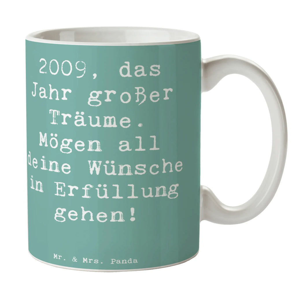 Tasse Spruch 2009 Geburtstag Henkelbecher, Teetasse, Keramikbecher, Pott, Dekotasse, Bürobecher, tasse für büro, Trinktasse, heißgetränkebecher, Kaffeepott, statement tasse, Bedruckte Tasse, Sprüchetasse, Designtasse, design tasse, Teebecher, haferl, Trinkbecher, Mug, Tasse mit Spruch, kaffeebecher keramik, kaffeetasse bedruckt, Geschenktasse, Tasse, Bürotasse, Kakaotasse, Henkeltasse, Becher, Frühstücksbecher, tasse für kaffee, kaffeetasse keramik, Coffee Mug, Kaffeetasse, schöne tasse, hochwertige tasse, Frühstückstasse, kaffeebecher bedruckt, Kaffeebecher, Motivtasse, milchkaffeetasse, Keramiktasse, Tasse mit Motiv, Teepott, Geschenk, Geburtstag, Geburtstagsgeschenk