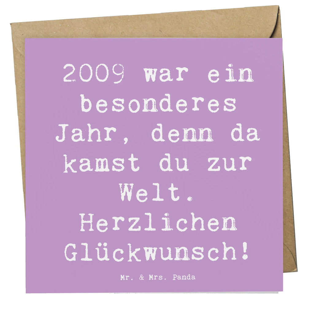 Deluxe Card Saying 2009 war ein besonderes Jahr, denn da kamst du zur Welt. Herzlichen Glückwunsch! Karte, Grußkarte, Klappkarte, Einladungskarte, Glückwunschkarte, Hochzeitskarte, Geburtstagskarte, Hochwertige Grußkarte, Hochwertige Klappkarte, Geburtstag, Geburtstagsgeschenk, Geschenk