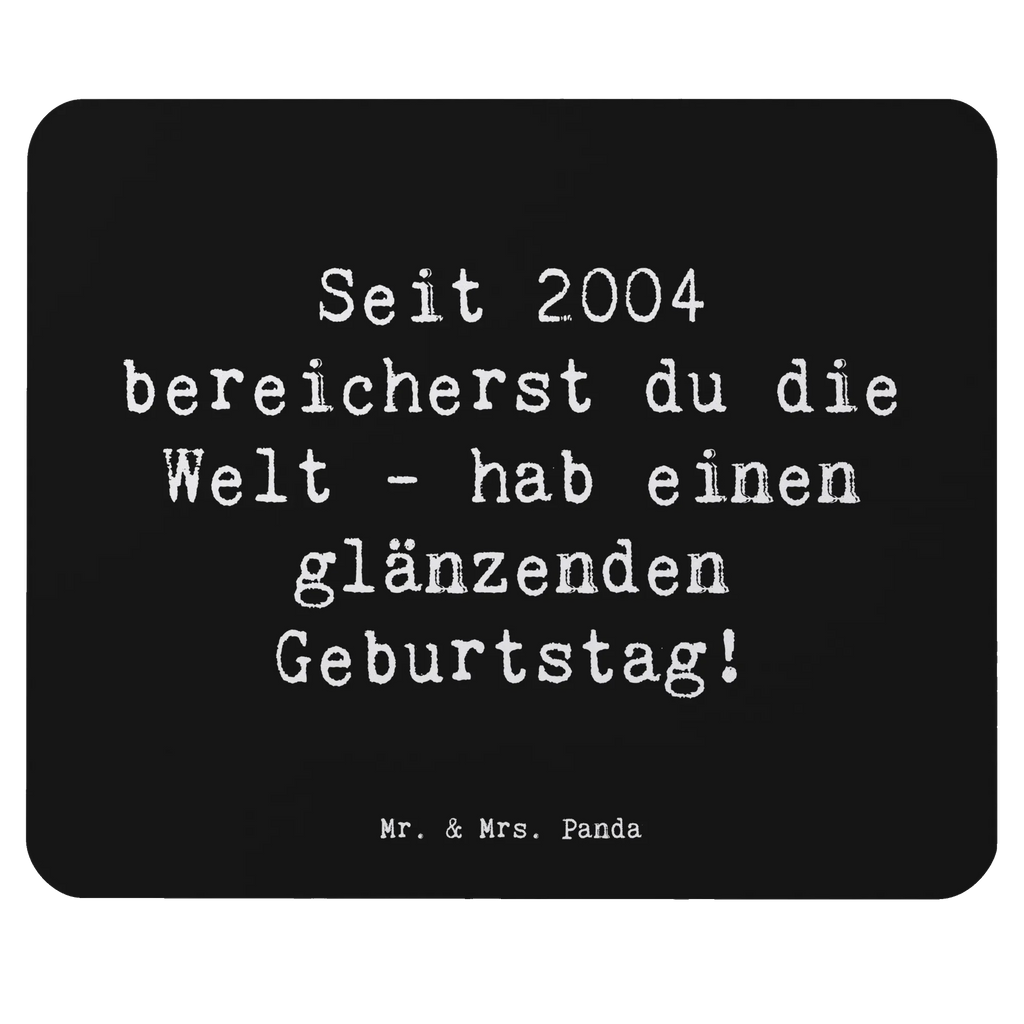 Mauspad Spruch 2004 Geburtstag Designer Mauspad, Mousepad, Büroausstattung, Mauspad, Mausunterlage, Mauspad Büro, Computer zubehör, Einzigartiges Mauspad, PC Zubehör, Arbeitszimmer, Geburtstag, Geburtstagsgeschenk, Geschenk