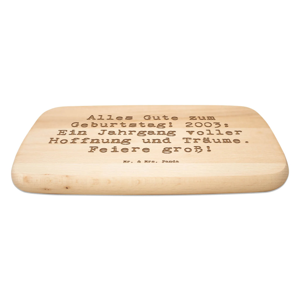 Schneidebrett Spruch 2003 Geburtstag Schneidebrett, Frühstücksbrett, Schneidebrett Holz, Küchenbrett, Holzbrett, Frühstücksbrettchen, Geburtstag, Geburtstagsgeschenk, Geschenk