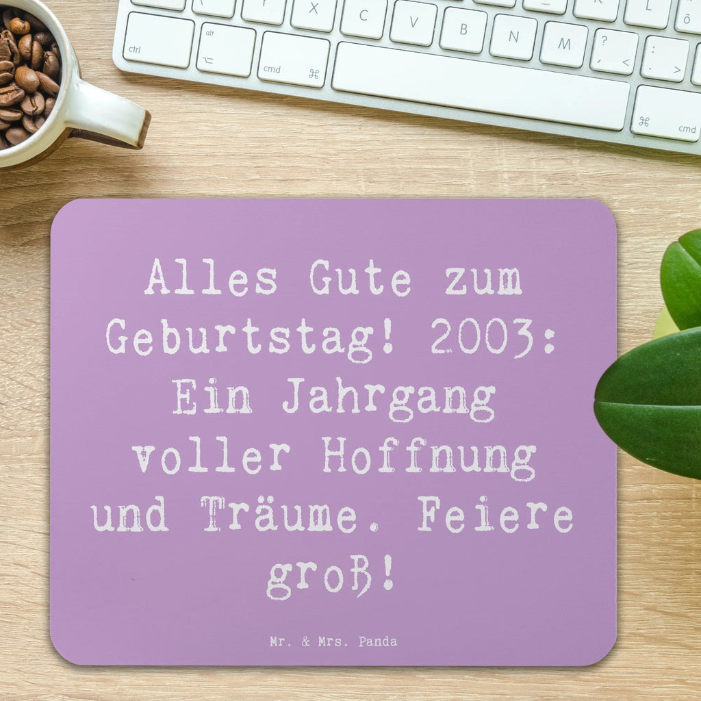 Mouse mat Saying Alles Gute zum Geburtstag! 2003: Ein Jahrgang voller Hoffnung und Träume. Feiere groß! Mauspad, PC Zubehör, Mausunterlage, Designer Mauspad, Mauspad Büro, Einzigartiges Mauspad, Büroausstattung, Mousepad, Arbeitszimmer, Computer zubehör, Geburtstag, Geburtstagsgeschenk, Geschenk