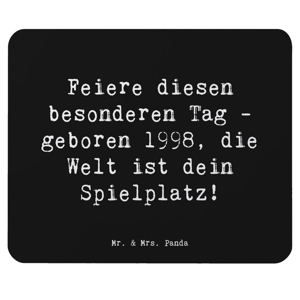Mouse mat Saying Feiere diesen besonderen Tag - geboren 1998, die Welt ist dein Spielplatz! Mousepad, Computer zubehör, Arbeitszimmer, Designer Mauspad, Einzigartiges Mauspad, Mauspad, Mauspad Büro, PC Zubehör, Büroausstattung, Mausunterlage, Geburtstag, Geburtstagsgeschenk, Geschenk