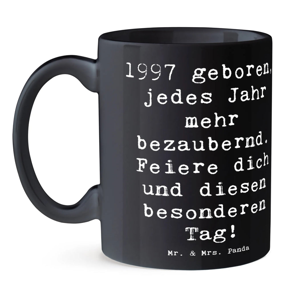 Tasse Spruch 1997 Geburtstag Charmant Tasse mit Motiven, Tasse mit Zitaten, Kaffeetasse, Geschenktasse, Bürotasse, Teetasse, Tasse, Porzellantasse, Keramiktasse, Geburtstag, Geburtstagsgeschenk, Geschenk