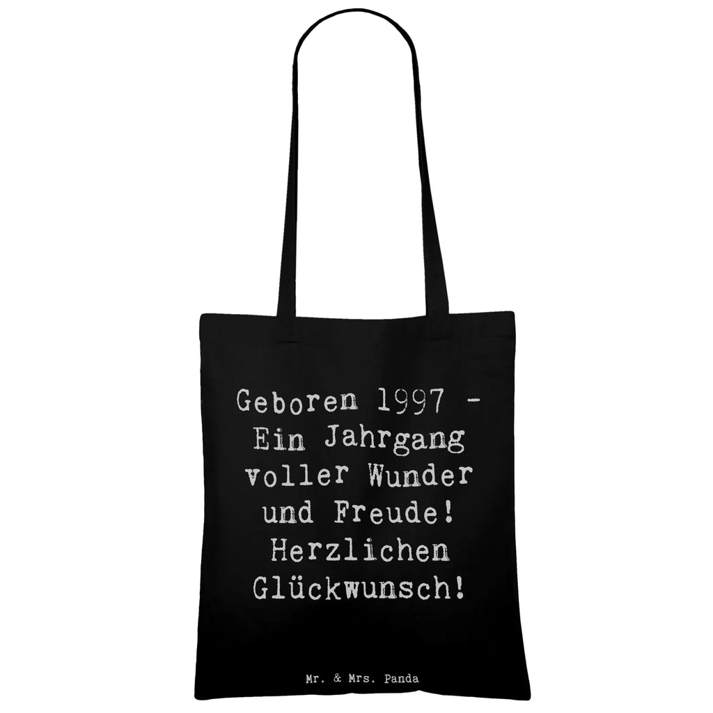 Tote bag Saying Geboren 1997 - Ein Jahrgang voller Wunder und Freude! Herzlichen Glückwunsch! Beuteltasche, Beutel, Einkaufstasche, Jutebeutel, Stoffbeutel, Tasche, Shopper, Umhängetasche, Strandtasche, Schultertasche, Stofftasche, Tragetasche, Badetasche, Jutetasche, Einkaufstüte, Laptoptasche, Geburtstag, Geburtstagsgeschenk, Geschenk