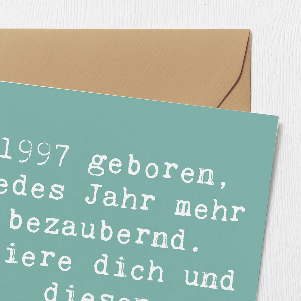 Deluxe Karte Spruch 1997 Geburtstag Charmant Karte, Grußkarte, Klappkarte, Einladungskarte, Glückwunschkarte, Hochzeitskarte, Geburtstagskarte, Hochwertige Grußkarte, Hochwertige Klappkarte, Geburtstag, Geburtstagsgeschenk, Geschenk