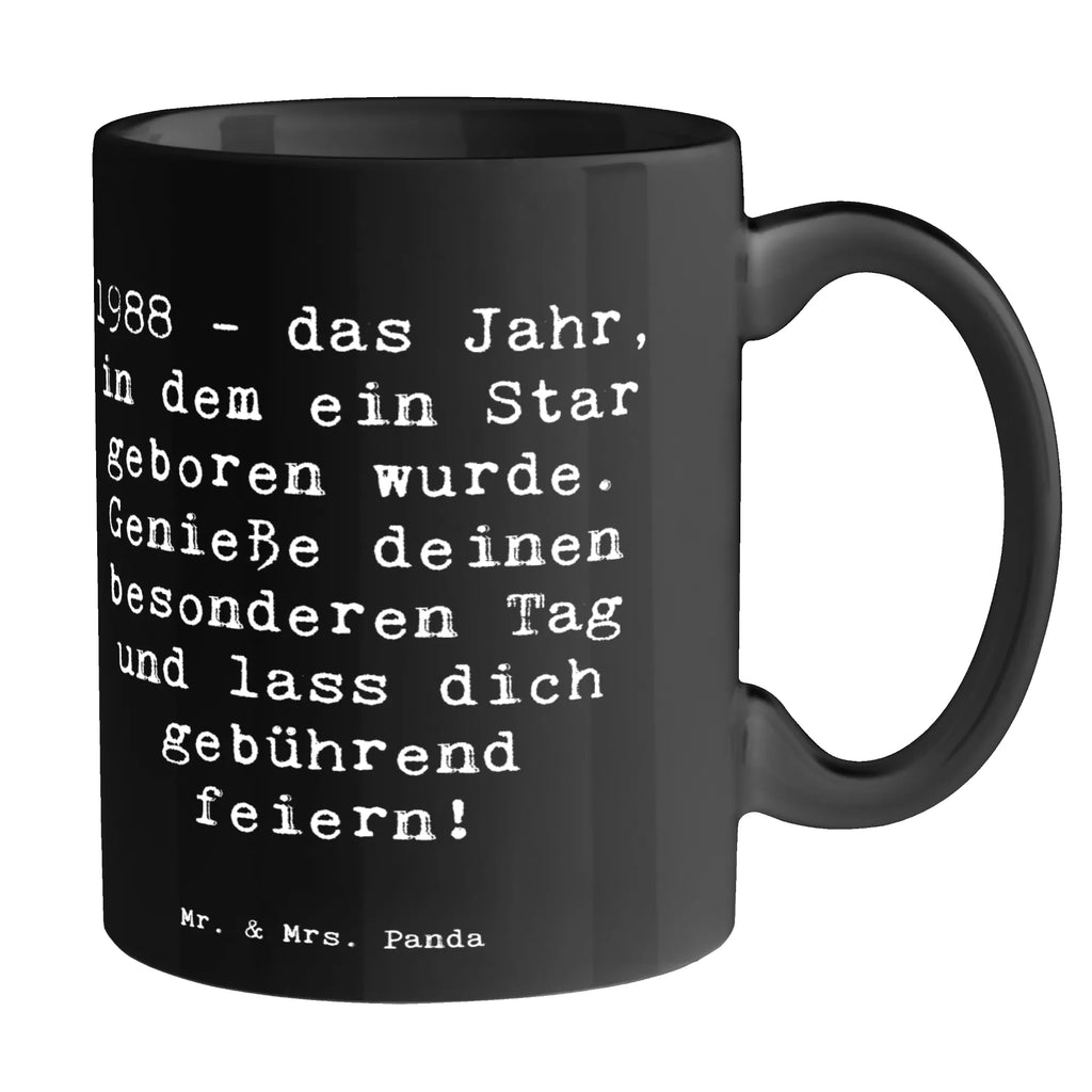 Tasse Spruch 1988 Geburtstag Geschenktasse, Teetasse, Bürotasse, Tasse mit Zitaten, Tasse mit Motiven, Porzellantasse, Tasse, Keramiktasse, Kaffeetasse, Geburtstag, Geburtstagsgeschenk, Geschenk