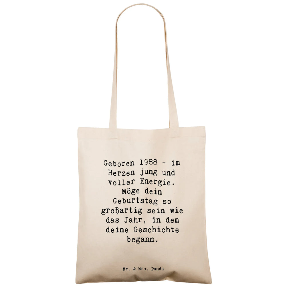 Tote bag Saying Geboren 1988 - im Herzen jung und voller Energie. Möge dein Geburtstag so großartig sein wie das Jahr, in dem deine Geschichte begann. Beutel, Badetasche, Schultertasche, Einkaufstüte, Einkaufstasche, Shopper, Stofftasche, Strandtasche, Beuteltasche, Jutetasche, Umhängetasche, Stoffbeutel, Jutebeutel, Tasche, Laptoptasche, Tragetasche, Geburtstag, Geburtstagsgeschenk, Geschenk