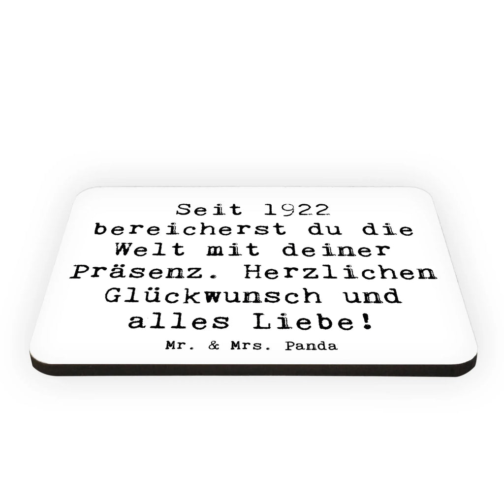 Magnet Spruch Seit 1922 bereicherst du die Welt mit deiner Präsenz. Herzlichen Glückwunsch und alles Liebe! Whiteboard Magnet, Souvenir Magnet, Motivmagnete, Pinnwandmagnet, Dekomagnet, Notiz Magnet, Kühlschrank Dekoration, Kühlschrankmagnet, Geburtstag, Geburtstagsgeschenk, Geschenk