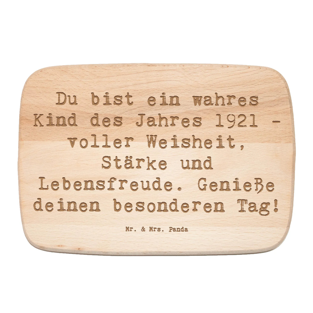 Serving board Saying Du bist ein wahres Kind des Jahres 1921 - voller Weisheit, Stärke und Lebensfreude. Genieße deinen besonderen Tag! cutting board, Board, breakfast board, Birthday, celebration, party, birthday party, friends, family, birthday wish, birthday present, birthday cards, 18th birthday, 30th birthday, 40th, 50th, 60th, 70th, 80th, 90th, 90th., gift ideas, gifts for girlfriend, boyfriend, mom, dad, brother, sister, congratulations, funny, sayings, 1 year, money gifts, guest gifts, gifts online, gift basket, special gifts, unusual gifts, extraordinary gifts, gift package, original gifts, gift items, special birthday gifts