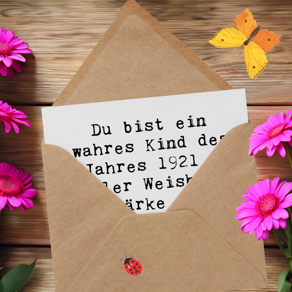 Deluxe Karte Spruch Du bist ein wahres Kind des Jahres 1921 - voller Weisheit, Stärke und Lebensfreude. Genieße deinen besonderen Tag! Geburtstagskarte, Grußkarte, Hochwertige Klappkarte, Karte, Glückwunschkarte, Hochzeitskarte, Hochwertige Grußkarte, Einladungskarte, Klappkarte, Geburtstag, Geburtstagsgeschenk, Geschenk