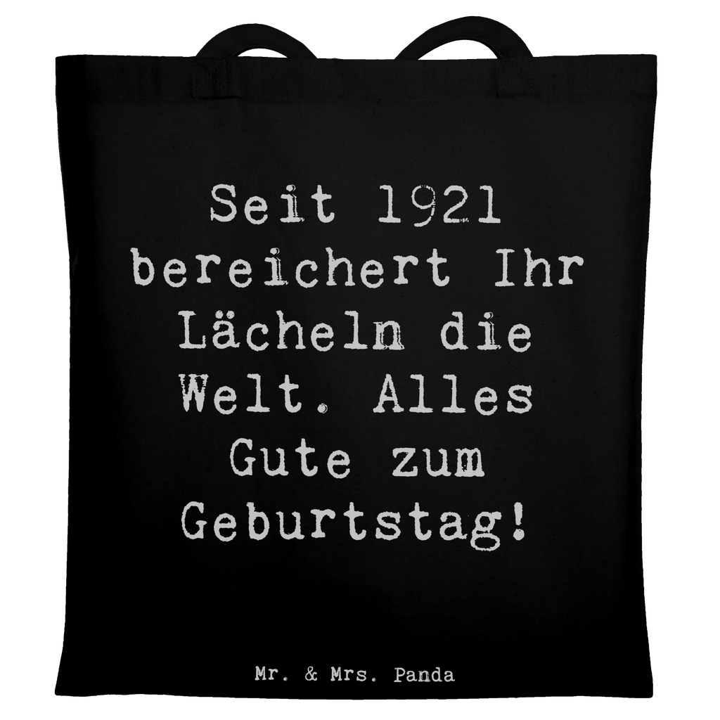 Tote bag Saying Seit 1921 bereichert Ihr Lächeln die Welt. Alles Gute zum Geburtstag! Jutebeutel, Schultertasche, Strandtasche, Jutetasche, Einkaufstasche, Beuteltasche, Laptoptasche, Shopper, Stofftasche, Umhängetasche, Stoffbeutel, Tragetasche, Badetasche, Beutel, Tasche, Einkaufstüte, Geburtstag, Geburtstagsgeschenk, Geschenk