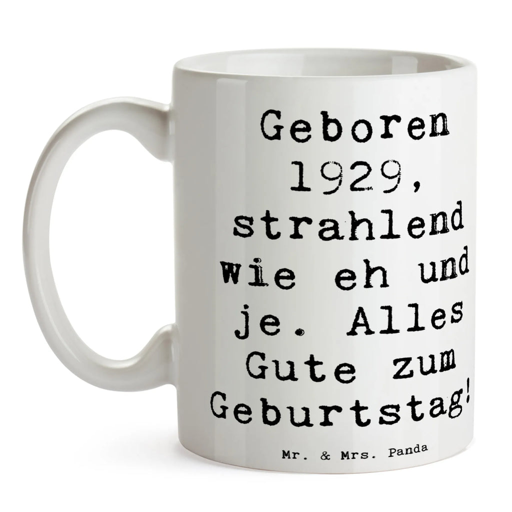Mug Saying Geboren 1929, strahlend wie eh und je. Alles Gute zum Geburtstag! Geschenktasse, Keramiktasse, Tasse mit Zitaten, Kaffeetasse, Tasse, Porzellantasse, Teetasse, Bürotasse, Tasse mit Motiven, Geburtstag, Geburtstagsgeschenk, Geschenk
