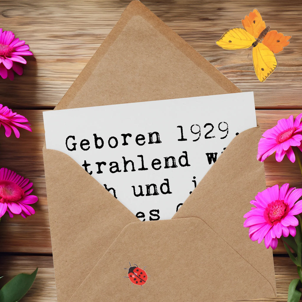 Deluxe Card Saying Geboren 1929, strahlend wie eh und je. Alles Gute zum Geburtstag! Glückwunschkarte, Einladungskarte, Hochwertige Klappkarte, Hochzeitskarte, Geburtstagskarte, Hochwertige Grußkarte, Klappkarte, Karte, Grußkarte, Geburtstag, Geburtstagsgeschenk, Geschenk