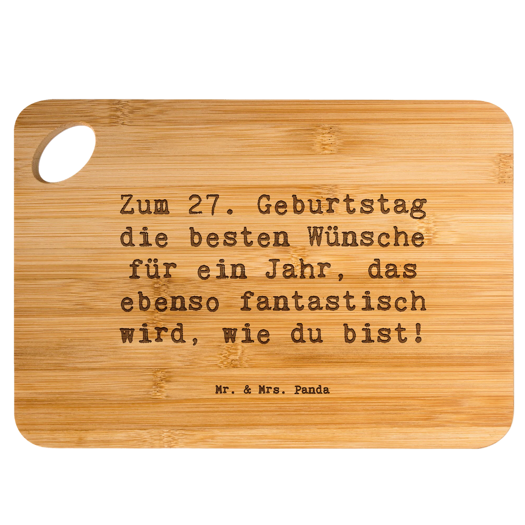 Bambus - deska do krojenia Przysłowie Zum 27. Geburtstag die besten Wünsche für ein Jahr, das ebenso fantastisch wird, wie du bist! Urodziny, prezent urodzinowy, prezent