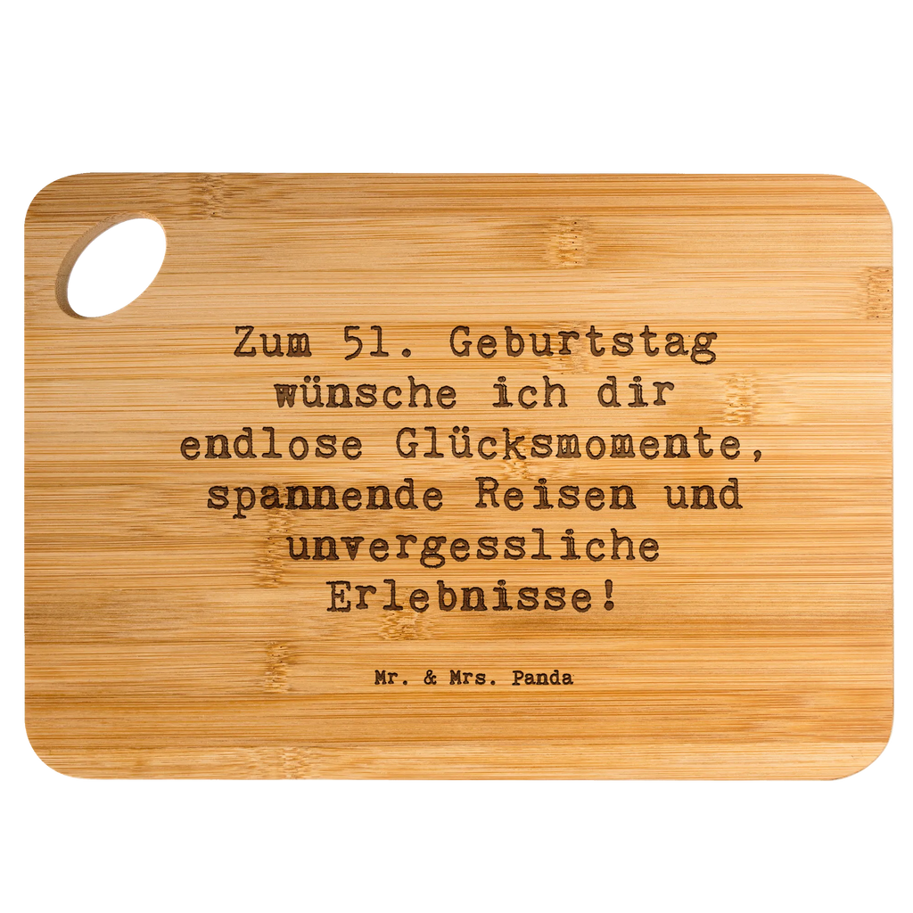 Bambus - deska do krojenia Przysłowie Zum 51. Geburtstag wünsche ich dir endlose Glücksmomente, spannende Reisen und unvergessliche Erlebnisse! Urodziny, prezent urodzinowy, prezent
