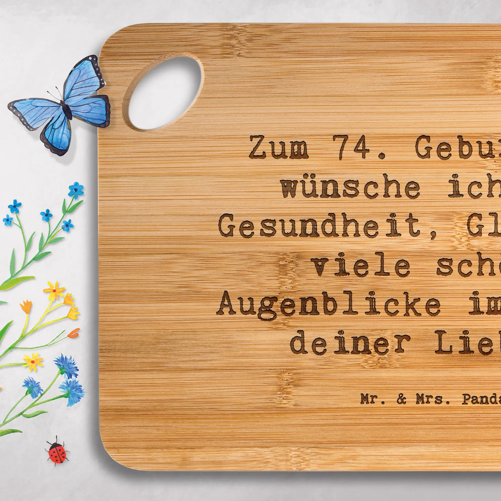 Küchenbrett Spruch 74. Geburtstag Küchenbrett, Holzbrett, Schneidebrett, Hackbrett, Brett, Holzbrettchen, Frühstücksbrett, Servierbrett, Geburtstag, Geburtstagsgeschenk, Geschenk