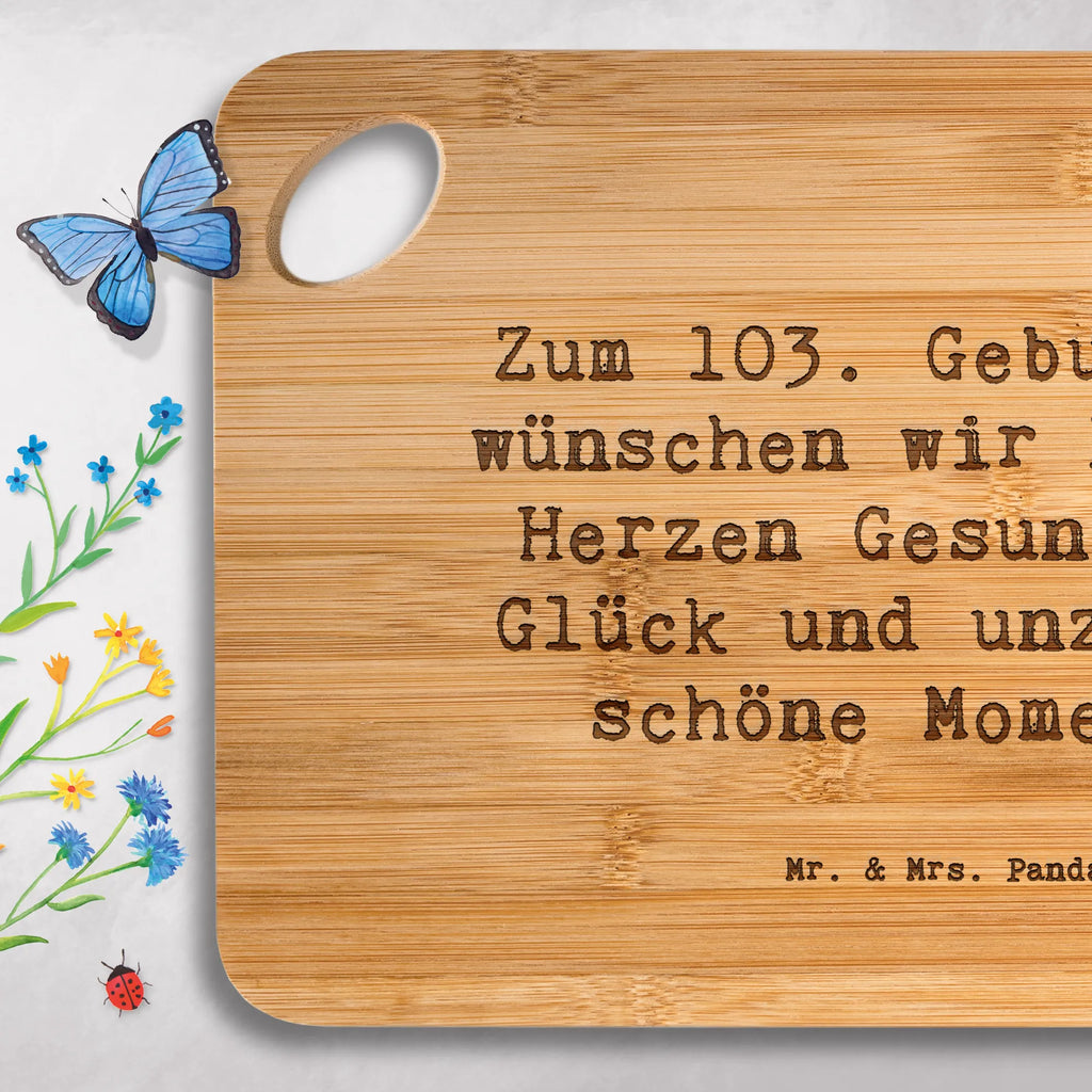 Servierbrett Spruch 103. Geburtstag Servierbrett, Schneidebrett, Holzbrettchen, Brett, Hackbrett, Frühstücksbrett, Küchenbrett, Holzbrett, Geburtstag, Geburtstagsgeschenk, Geschenk