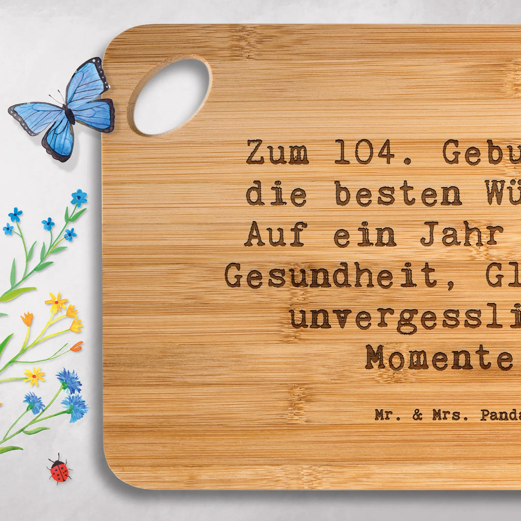 Servierbrett Spruch 104. Geburtstag Glückwünsche Servierbrett, Frühstücksbrett, Brett, Holzbrett, Holzbrettchen, Hackbrett, Schneidebrett, Küchenbrett, Geburtstag, Geburtstagsgeschenk, Geschenk