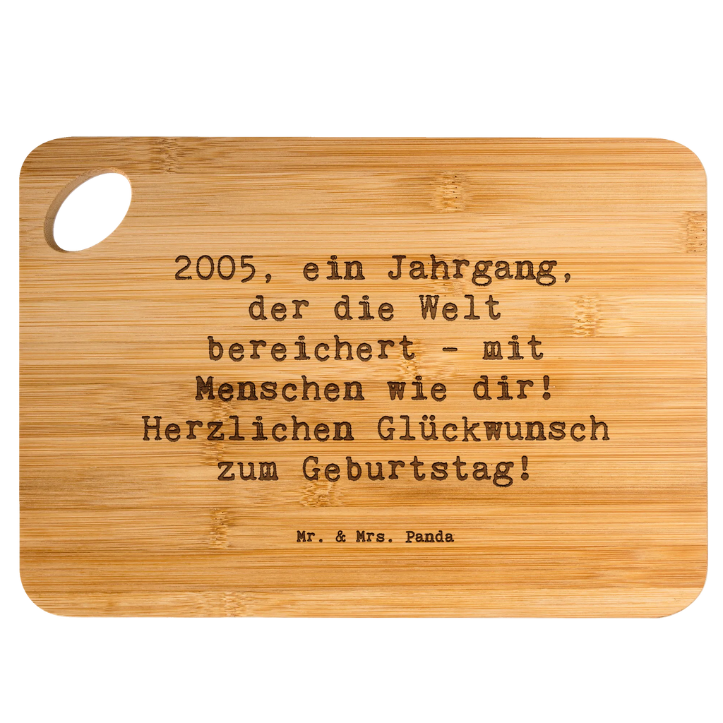 Brett Spruch 2005 Geburtstag Brett, Schneidebrett, Küchenbrett, Holzbrett, Holzbrettchen, Hackbrett, Servierbrett, Frühstücksbrett, Geburtstag, Geburtstagsgeschenk, Geschenk