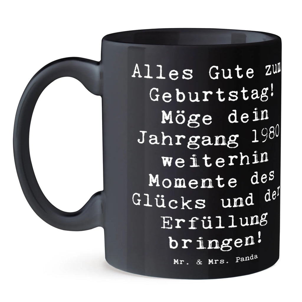Mug Saying Alles Gute zum Geburtstag! Möge dein Jahrgang 1980 weiterhin Momente des Glücks und der Erfüllung bringen! Geschenktasse, Keramiktasse, Bürotasse, Porzellantasse, Teetasse, Kaffeetasse, Tasse mit Zitaten, Tasse, Tasse mit Motiven, Geburtstag, Geburtstagsgeschenk, Geschenk