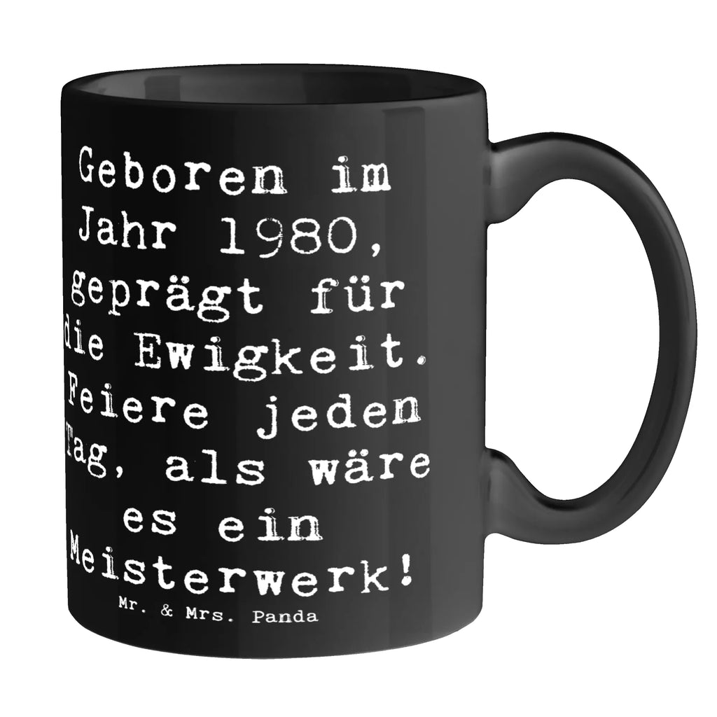 Tasse Spruch 1980 Geburtstag Feier Tasse mit Motiven, Tasse, Geschenktasse, Kaffeetasse, Porzellantasse, Tasse mit Zitaten, Bürotasse, Teetasse, Keramiktasse, Geburtstag, Geburtstagsgeschenk, Geschenk