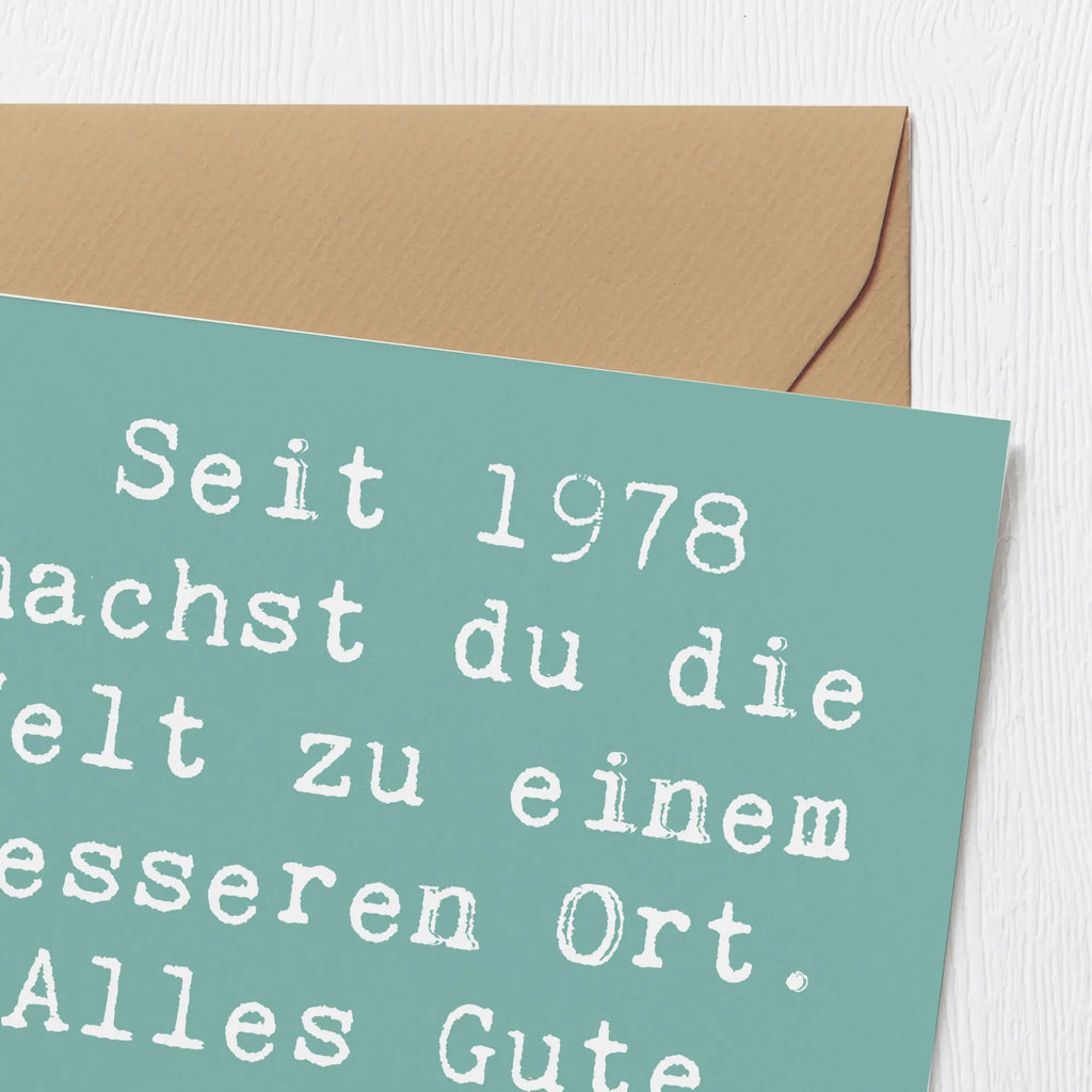 Deluxe Karte Spruch 1978 Geburtstag Glückwunschkarte, Einladungskarte, Klappkarte, Hochwertige Klappkarte, Grußkarte, Geburtstagskarte, Karte, Hochzeitskarte, Hochwertige Grußkarte, Geburtstag, Geburtstagsgeschenk, Geschenk