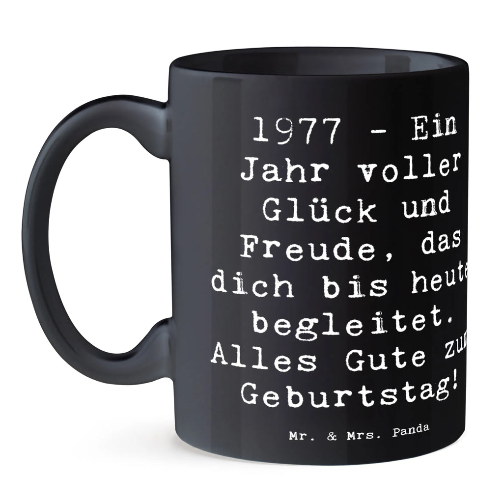 Tasse Spruch 1977 Geburtstag Kaffeetasse, Teetasse, Tasse mit Motiven, Porzellantasse, Tasse, Tasse mit Zitaten, Geschenktasse, Bürotasse, Keramiktasse, Geburtstag, Geburtstagsgeschenk, Geschenk