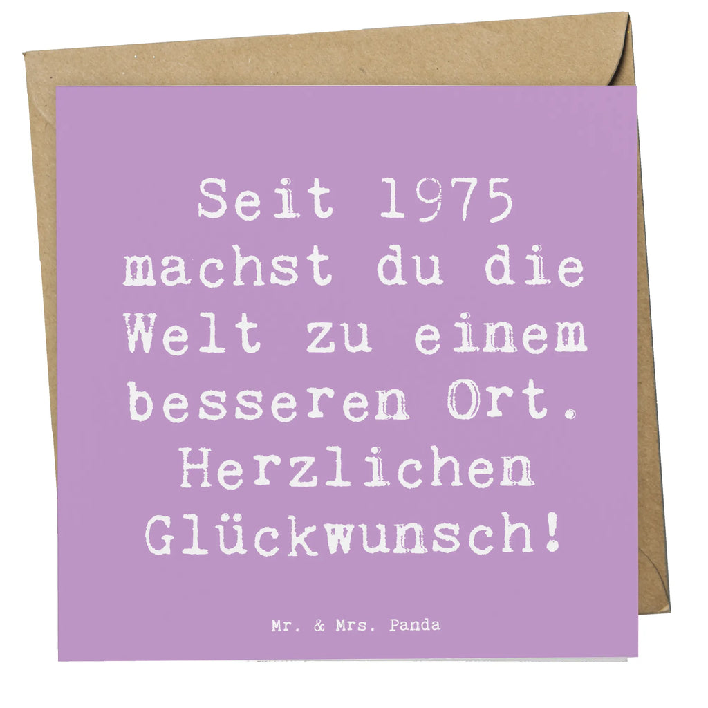 Deluxe Card Saying Seit 1975 machst du die Welt zu einem besseren Ort. Herzlichen Glückwunsch! Karte, Einladungskarte, Glückwunschkarte, Klappkarte, Hochwertige Klappkarte, Hochwertige Grußkarte, Hochzeitskarte, Geburtstagskarte, Grußkarte, Geburtstag, Geburtstagsgeschenk, Geschenk
