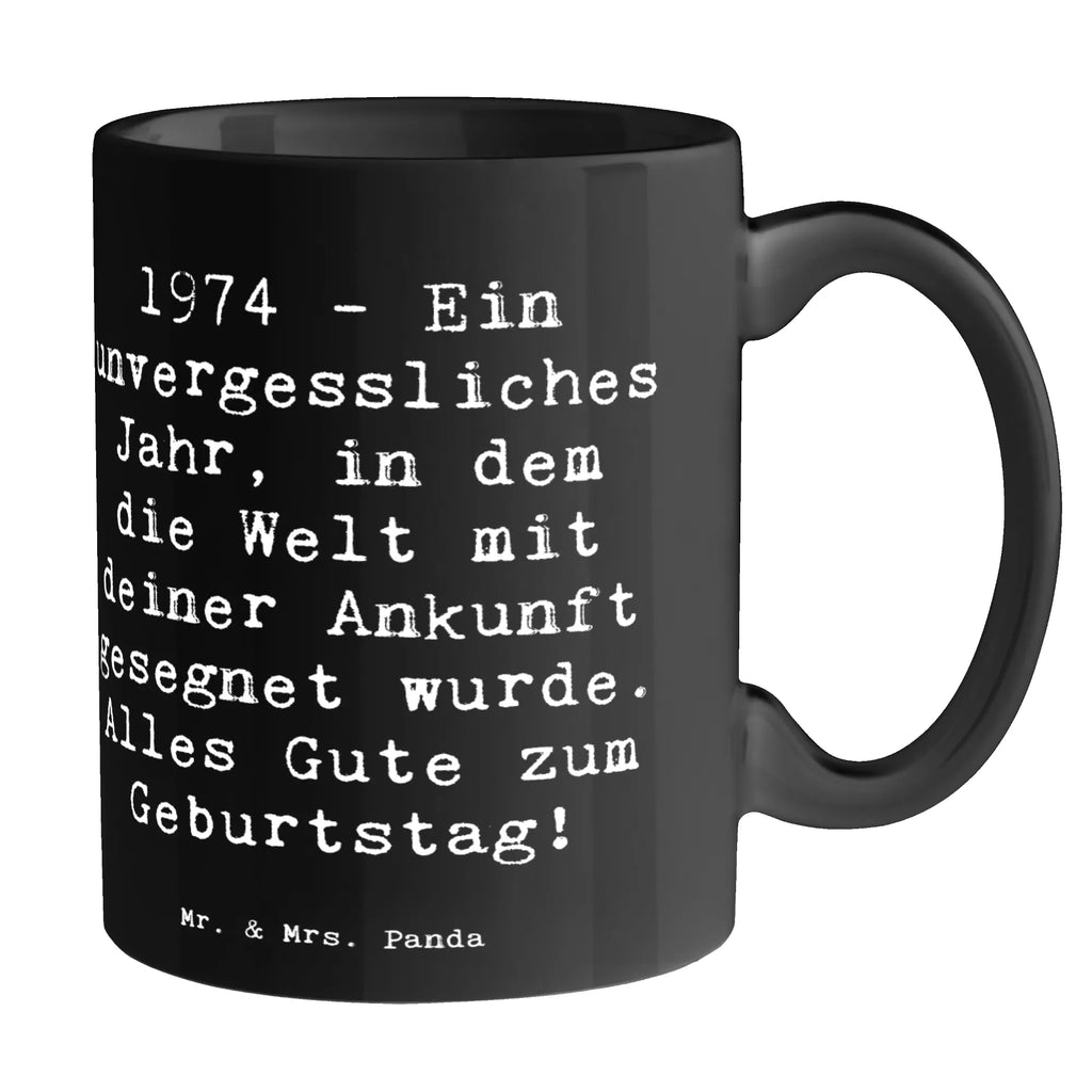 Tasse 1974 Geburtstag Keramiktasse, Porzellantasse, Bürotasse, Kaffeetasse, Tasse mit Motiven, Teetasse, Tasse, Geschenktasse, Tasse mit Zitaten, Geburtstag, Geburtstagsgeschenk, Geschenk